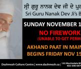 Guru Nanak Dev Ji Prkash Purab - Sunday Nov 17 2013